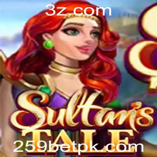 Descubra as Aventuras de Sultanstale com 259bet